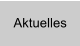 Aktuelles